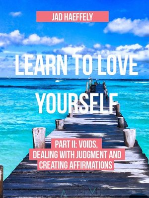 cover image of Part II: Voids, Dealing with Judgment and Creating Affirmations